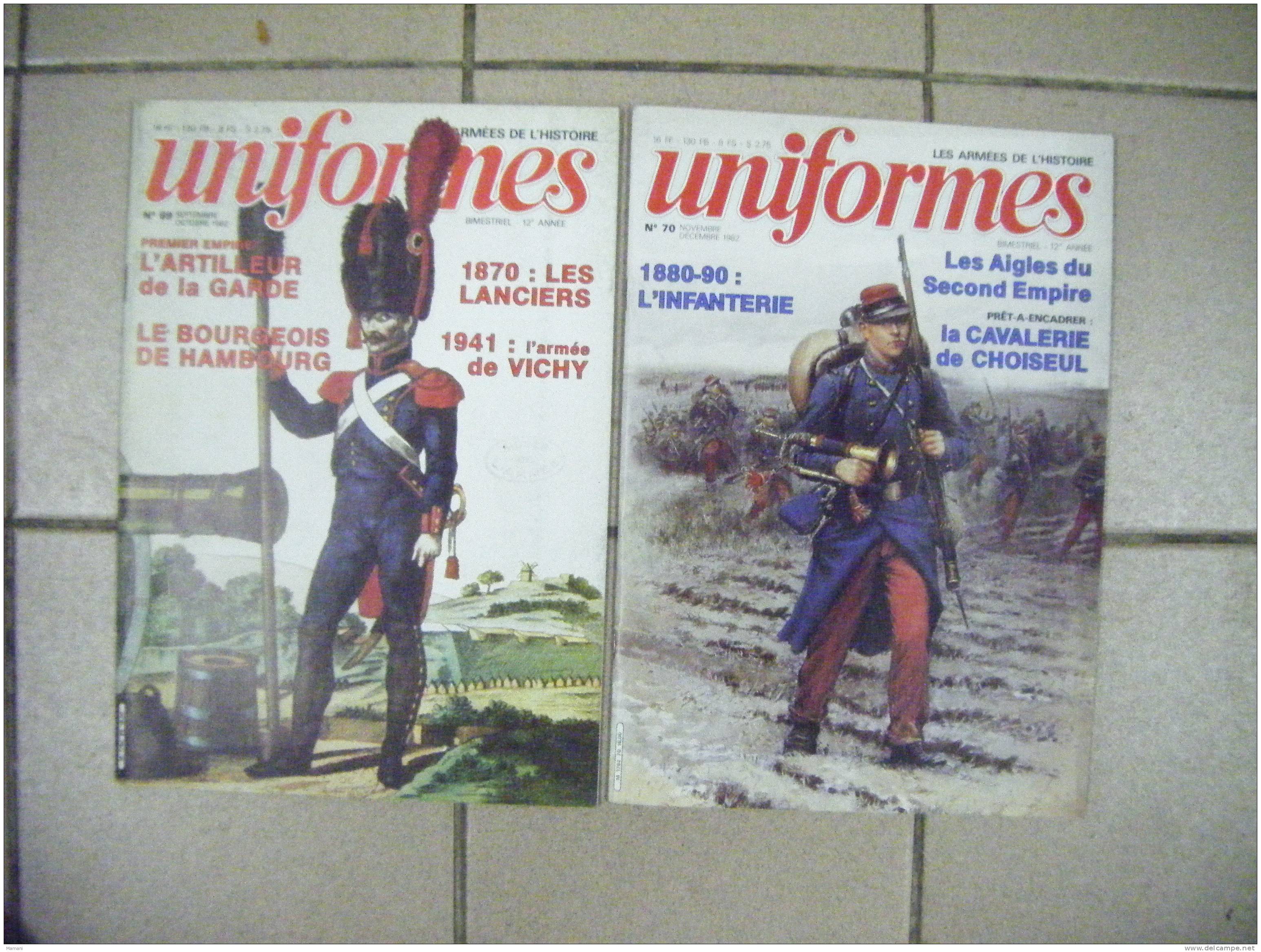 Lot De 2 Revues N°69 Et N°70- --les Armees De L´histoire UNIFORMES -les Aigles Di Second Empire-la Cavalerie De Cjoiseul - Armi