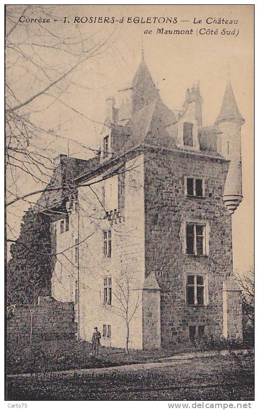 Rosiers D'Egletons 19 -  Château De Maumont - Autres & Non Classés