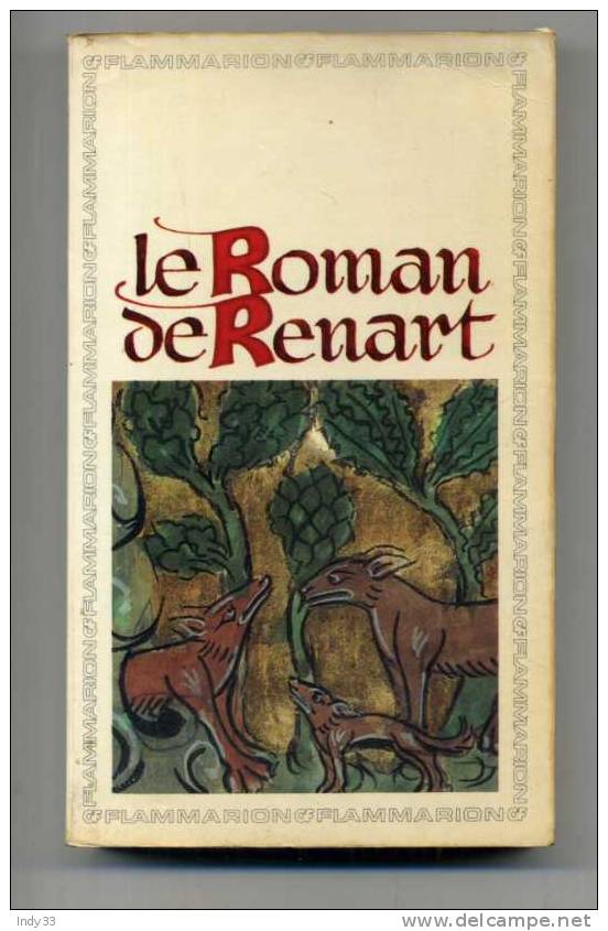 -  LE ROMAN DE RENART  . GARNIER FLAMMARION 1970 . - Autores Franceses