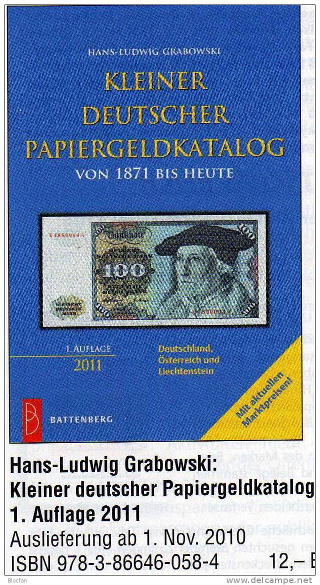 Banknoten Katalog Deutschland 2011 Neu 12€ Für Papiergeld Neueste Auflage Mit EURO-Banknoten Grabowski Battenberg Verlag - 100 Miljoen Mark