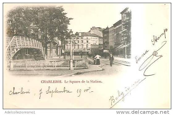 64969)cartolina Illustratoria Belga, Sharleroi, La Piazza Della Stazione In Data 1900 - Charleroi