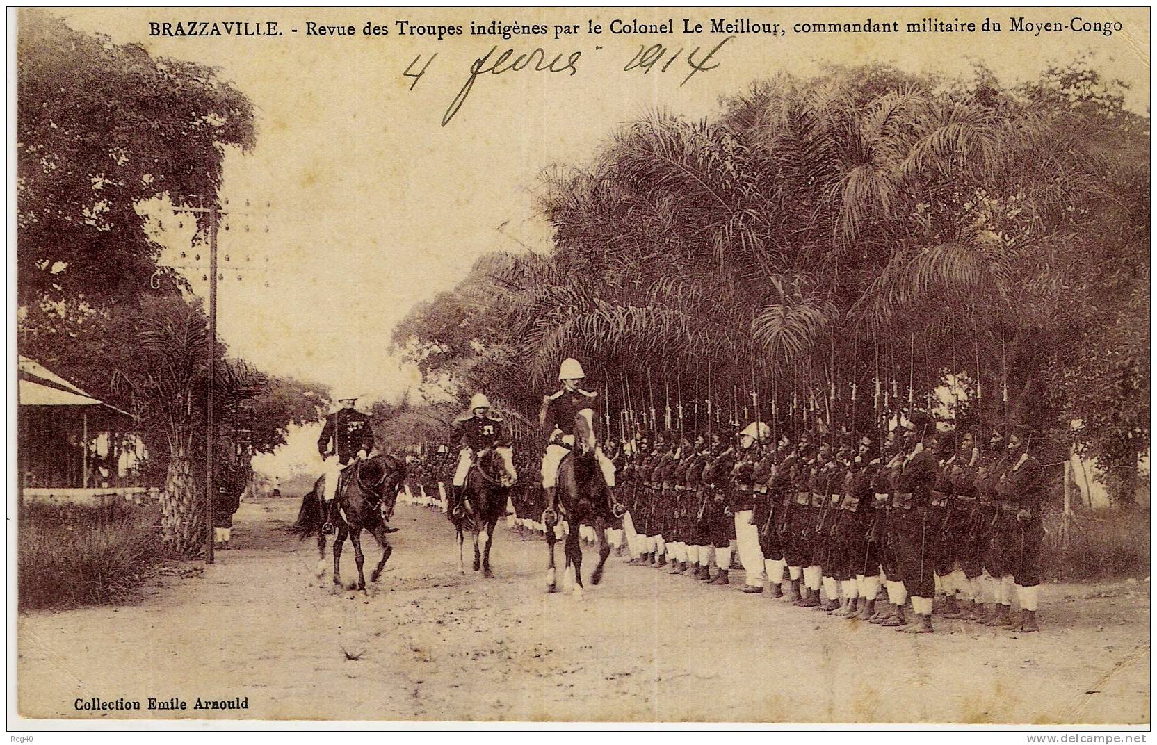 AFRIQUE - BRAZZAVILLE - Revue Des Troupes Indigène Par Le Colonel LE  MEILLOUR, COMMANDANT MILITAIRE Moyen Congo - Brazzaville