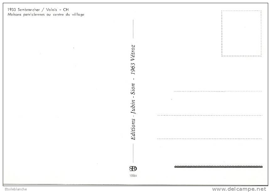 CPM VS Suisse (Valais) - CH 1933 - Sembrancher, Maisons Patriciennes Au Centre Du Village / édit Jubin 1963 Vetroz - Sembrancher