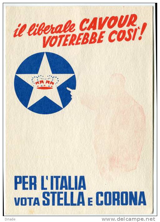 CARTOLINA FORMATO GRANDE POLITICA STELLA E CORONA PARTITO POLITICO ELEZIONI - Partis Politiques & élections