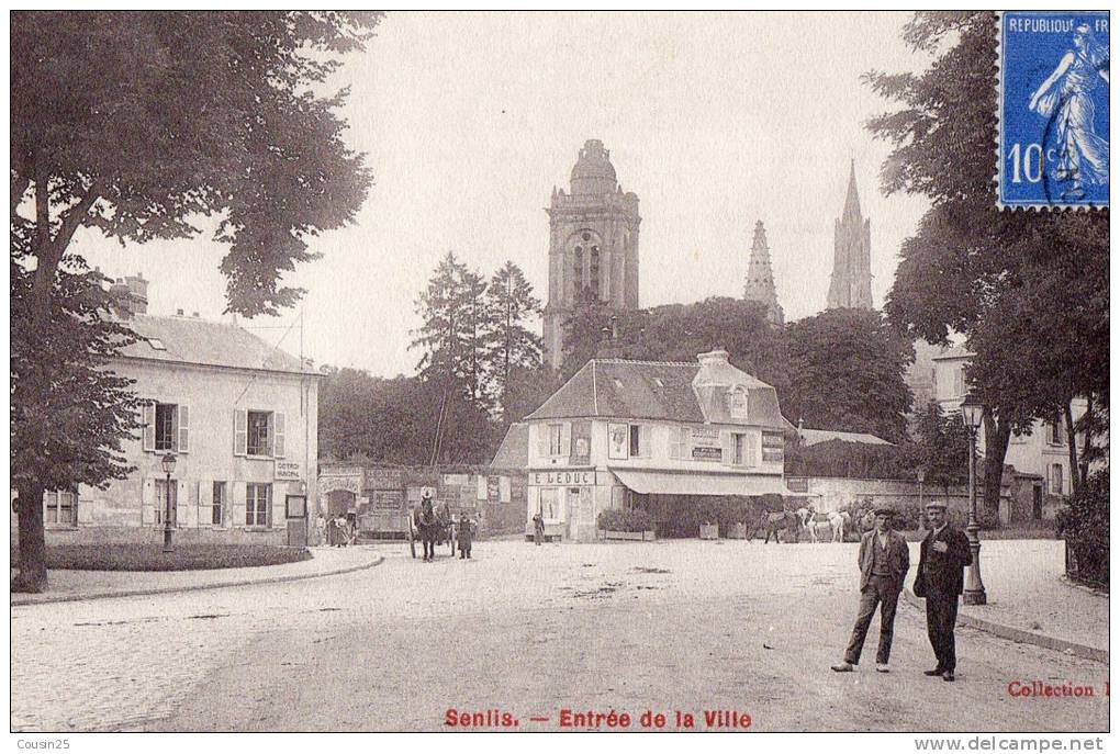 60 SENLIS - Entrée De La Ville - Senlis