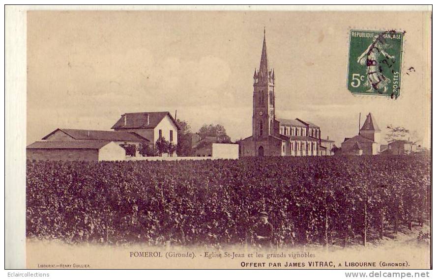 Gironde...33.....Pomerol ...son Vignoble                                       ( Voir Scan Et/ou Annotation) - Andere & Zonder Classificatie