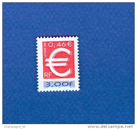 N° 3214  LE TIMBRE EUROS   NEUF **** ( JE LIQUIDE TOUT MA COLLECTION ) 5 TIMBRES NEUF** ACHETEE PORT GRATUIT - Unused Stamps