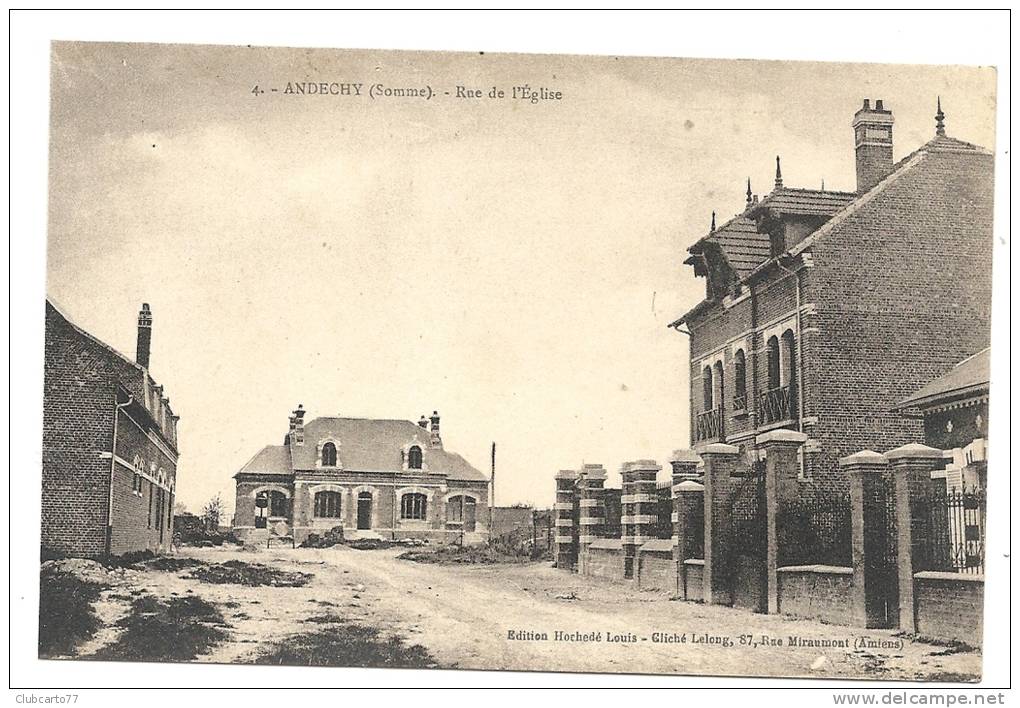 Andechy (80) : La Rue De L'église, Maison En Cours De Construction En 1920. - Autres & Non Classés