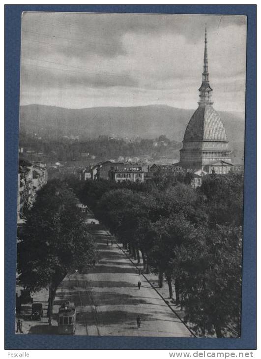 PIEMONTE - CP TORINO - MOLE ANTONELLIANA - CORSO SAN MAURIZIO - EDIZIONE CENTENARIO 1948 - 1950 FLAMME PANETTONE MOTTA - Mole Antonelliana