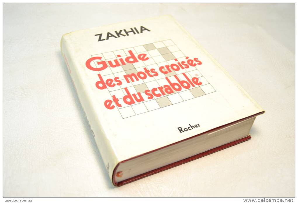 Guide Des Mots Croisés Et Du Scrabble. ZAKHIA Edtions ROCHER 1973. - Giochi Di Società
