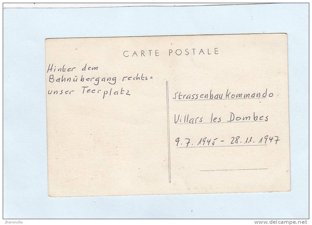 CPA - VILLARS Les DOMBES - Route De Bouligneux - Ecrite Par Un Prisonnier Allemand "StrassenbauKommando" Entre 1945 1947 - Villars-les-Dombes