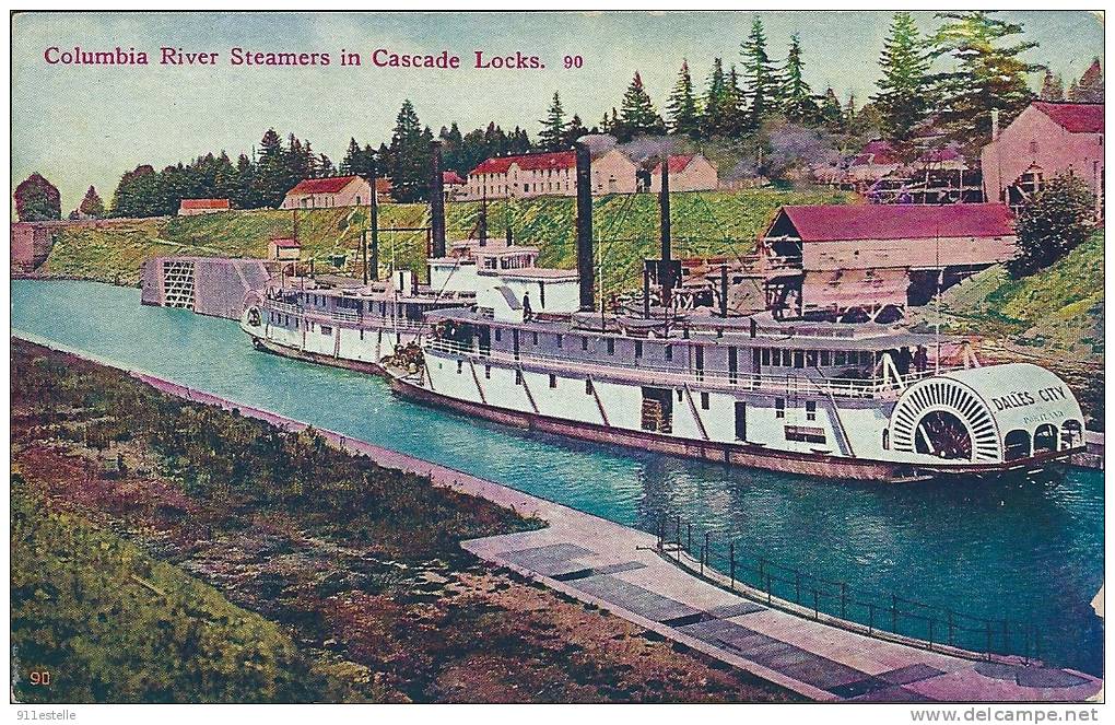 Colombie    COLUMBIA RIVER STEAMERS IN CASCADE LOCKS . 90 - Colombia