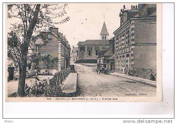 NEUNG SUR BEUVRON - Grande Rue - Neung Sur Beuvron