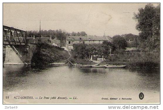 RETHONDES Le Pont Côté Amont - Rethondes