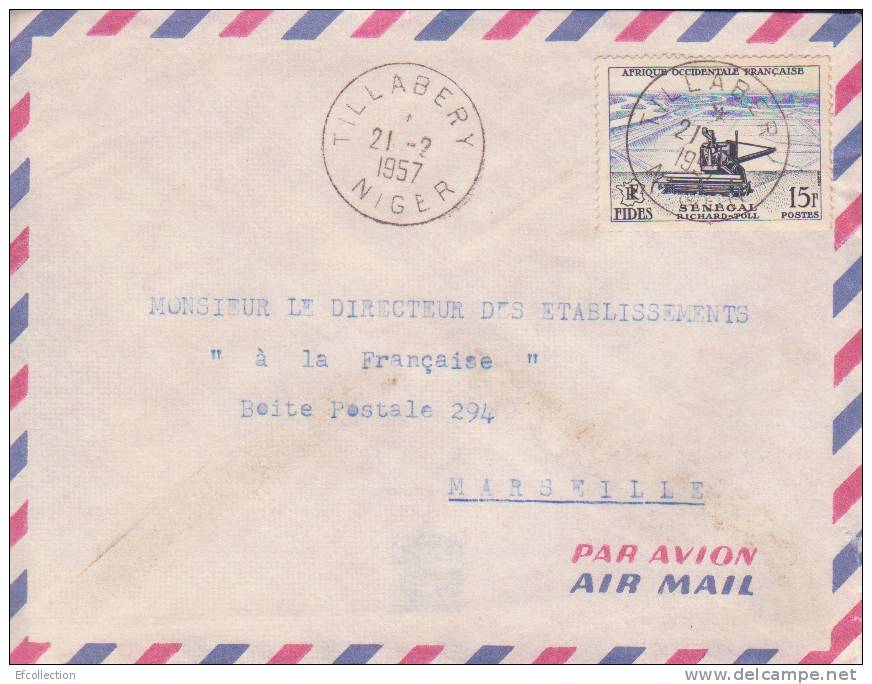 TILLABERY ( PETIT BUREAU ) NIGER - 1956 - AFRIQUE - COLONIES - AVION - LETTRE - MARCOPHILIE - Storia Postale