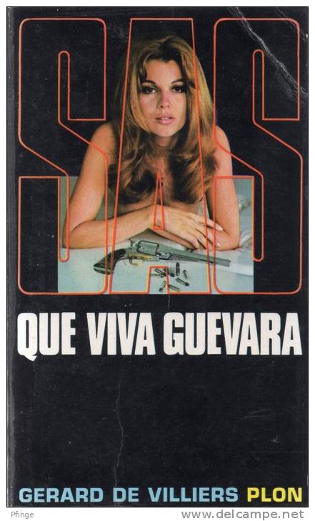 Que Viva Guevarra. Par Gérard De Villiers - N°18,  1970 - SAS