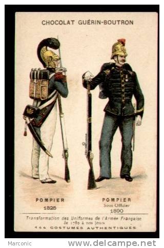 POMPIERS  -  En Uniforme  1825 - 1890 - Publicité Chromo Du Chocolat GUERIN BOUTRON - Divise