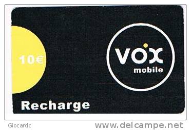 Phonecard: Recharge 10 € (Mobile Luxembourg, Luxembourg(Vox Mobile