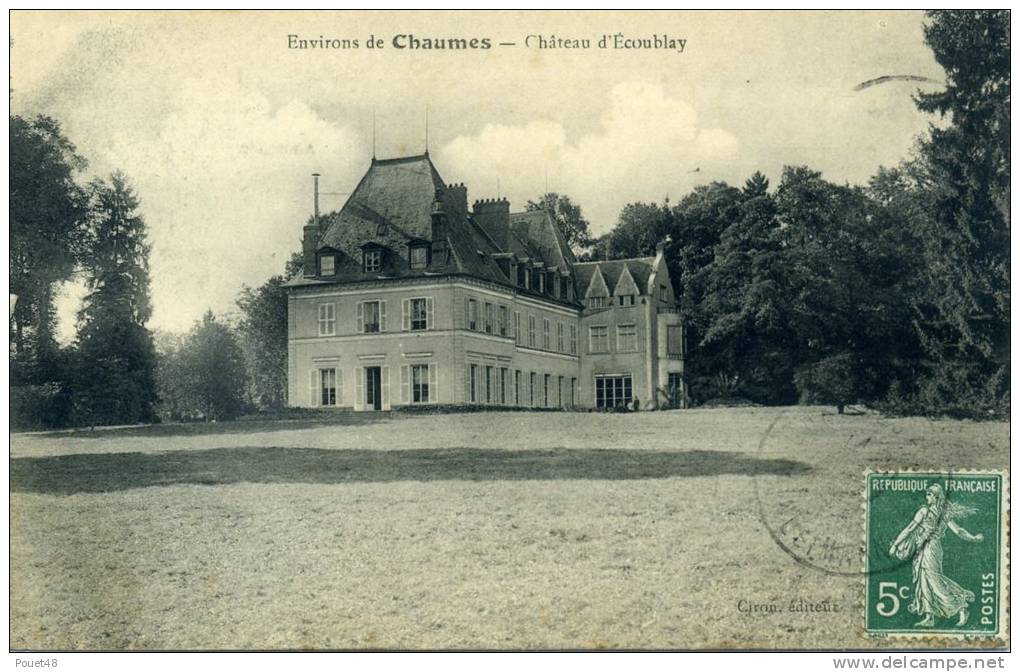 77 - Environs De CHAUMES - Château D'Ecoublay - Autres & Non Classés