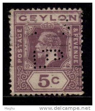 Ceylon Used Perfin, Perfins On 5c, 1912 KG V, C S Ltd., - Ceylan (...-1947)