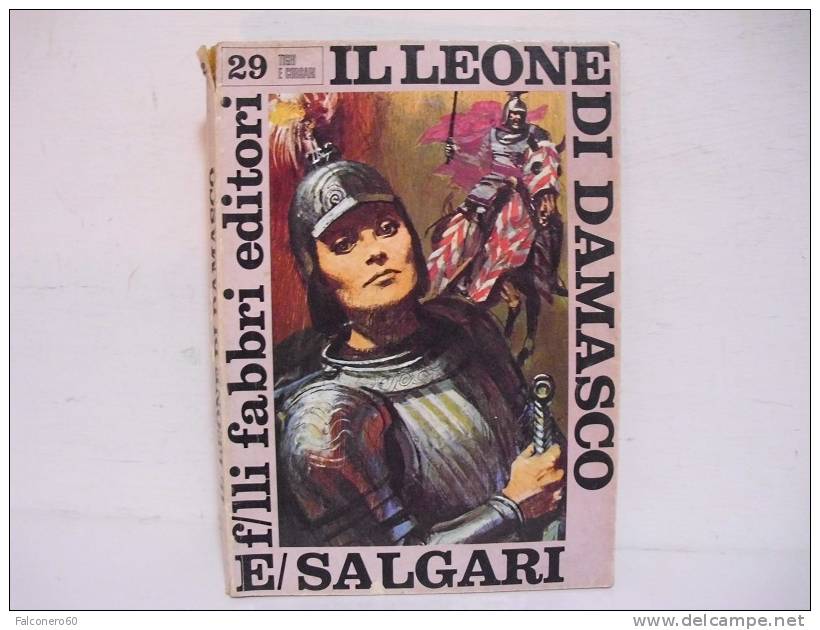 E.Salgari / IL   LEONE  DI  DAMASCO - Clásicos