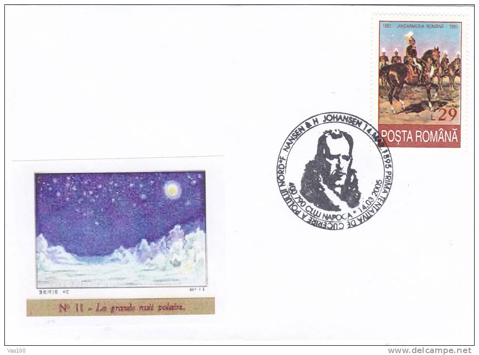 FRIDTJOF NANSEN, Was A Norwegian EXPLORER, SCIENTIST,DIPLOMAT,2005 SPECIAL COMMEMORATIVE COVER ROMANIA. - Onderzoekers