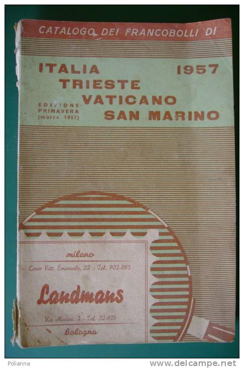 PEI/38 CATALOGO FRANCOBOLLI ITALIA TRIESTE VATICANO SAN MARINO 1957 Landmans - Italien