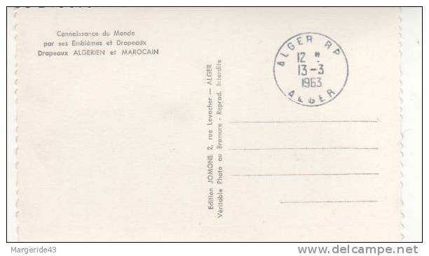 ALGERIE 1963 SOUVENIR DE LA VISITE DU ROI DU MAROC EN ALGERIE - DRAPEAUX ALGERIEN ET MAROCAIN - Saluti Da.../ Gruss Aus...