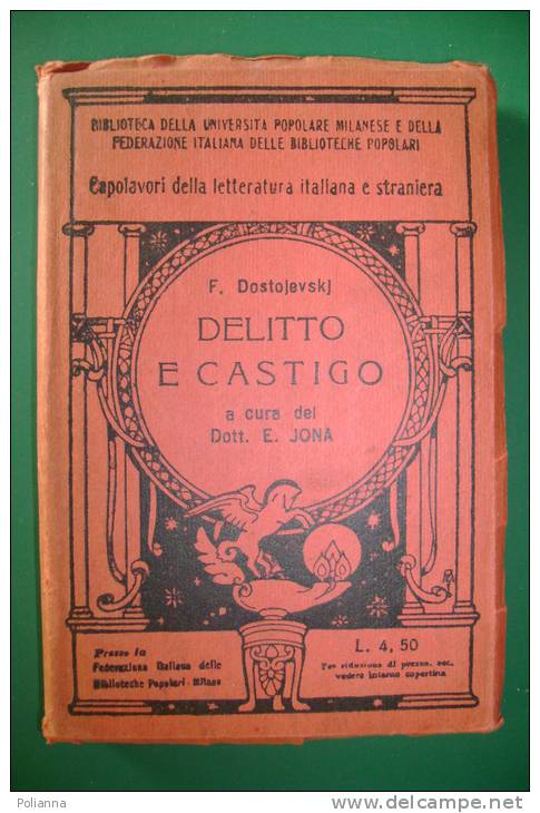 PEI/62 Dostoevskij DELITTO E CASTIGO Fed.it.Biblioteche Popolari Minerva 1919 - Classiques