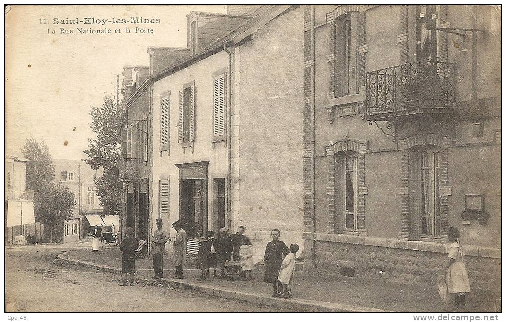 Auvergne- Puy-de-Dôme - Saint-Eloy-les-Mines -La Rue Nationale Et La Poste. - Saint Eloy Les Mines