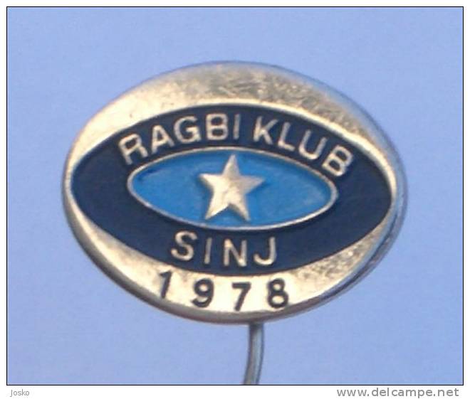 RUGBY CLUB SINJ  Croatia Ex Yugoslavia Old Rare Sport Pin Badge Anstecknadel Distintivo Kroatien Croazia Croatie Croacia - Rugby