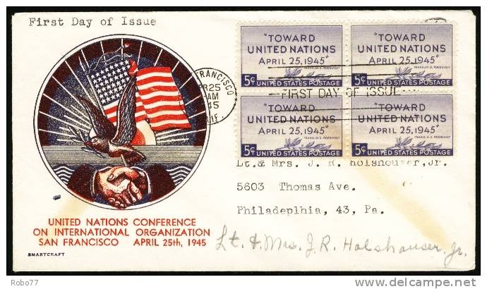 1945 USA FDC. United Nations Conference On International Organisation San Francisco April 25th, 1945. (H05c142) - 1941-1950