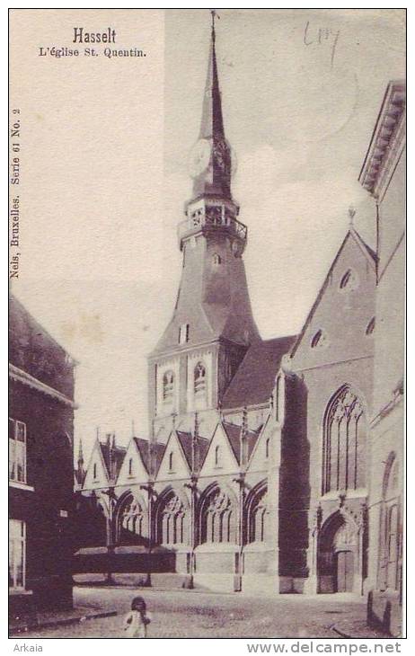 HASSELT = L'église St Quentin (Nels  Bxl  S.61  N° 2) 1902 - Hasselt