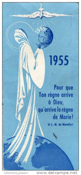 Calendrier , 6 X 13 Cms , 1955 , Pour Que Ton Régne Arrive... , Saint Louis-Marie De Montfort , 8 Pages , 3 Scans - Kleinformat : 1941-60