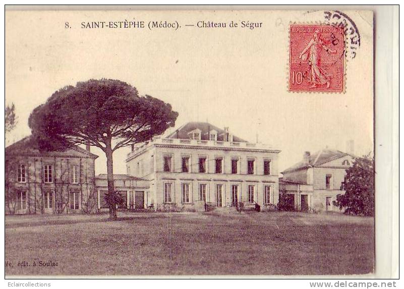 Gironde....33....  Saint Estèphe..Chateau De Ségur - Otros & Sin Clasificación