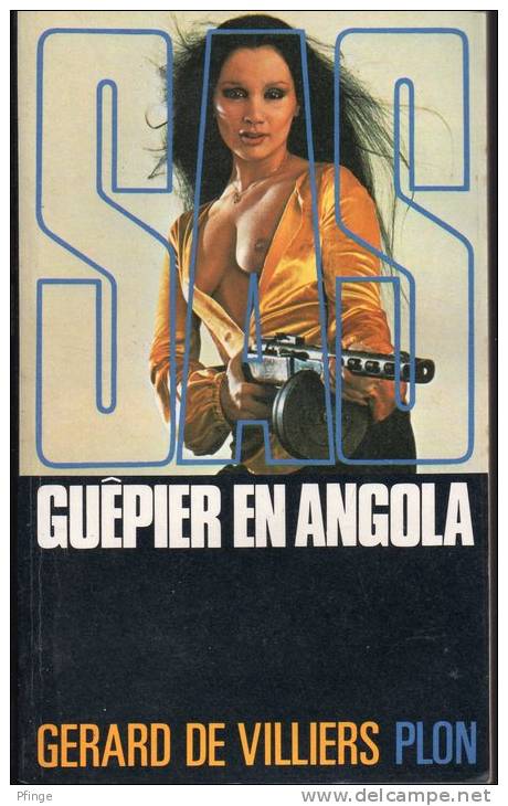 Guêpier En Angola  Par Gérard De Villiers - N°37 - SAS