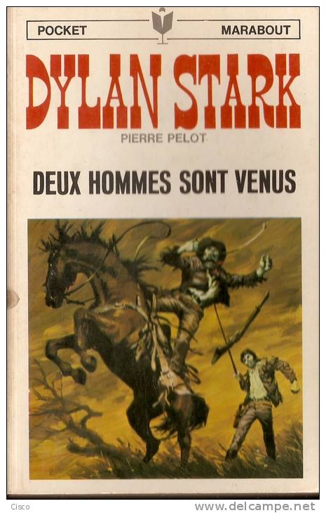 DYLAN STARK 10 - Pocket Marabout N°52  -  Deux Hommes Sont Venus - Marabout Junior