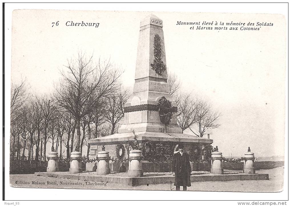 76 - Cherbourg - Monument élevé à La Mémoire Des Soldats Et Marins Morts Aux Colonies. - Cherbourg