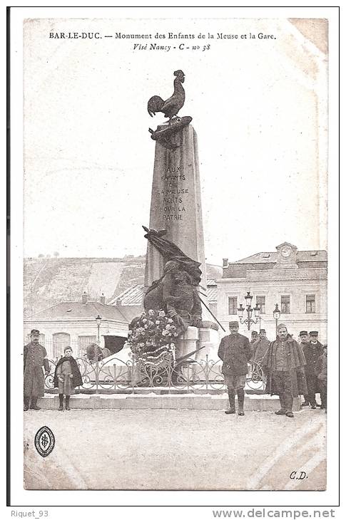 BAR Le DUC -  Monument Des Enfants De La Meuse Et La Gare - Bar Le Duc