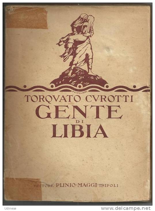 GENTE DI LIBIA DI TORQUATO CUROTTI - Alte Bücher