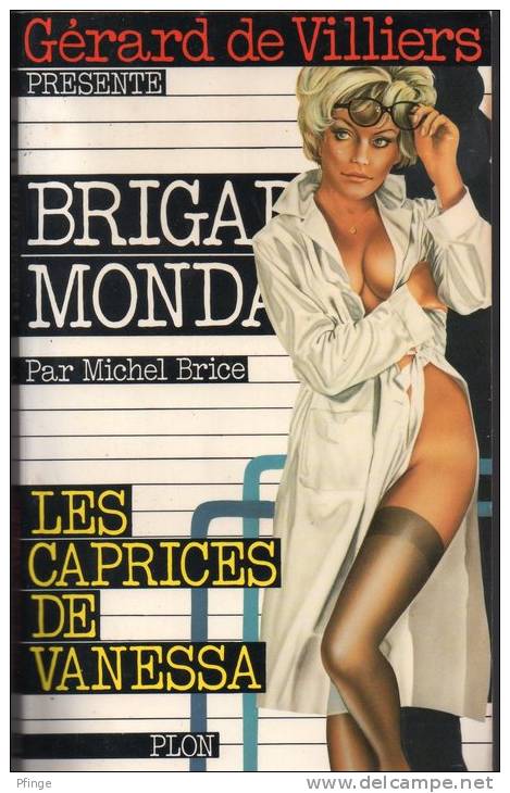 Les Caprices De Vanessa  Par Michel Brice - Brigade Mondaine N°17 - Brigade Mondaine