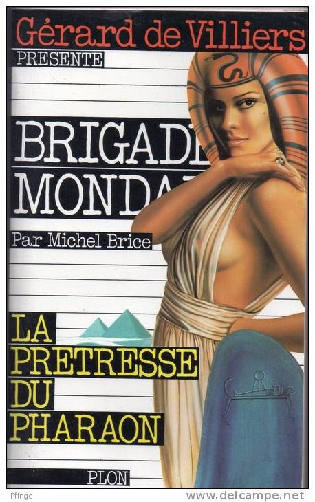 La Prêtresse Du Pharaon Par Michel Brice - Brigade Mondaine N°33 - Brigade Mondaine