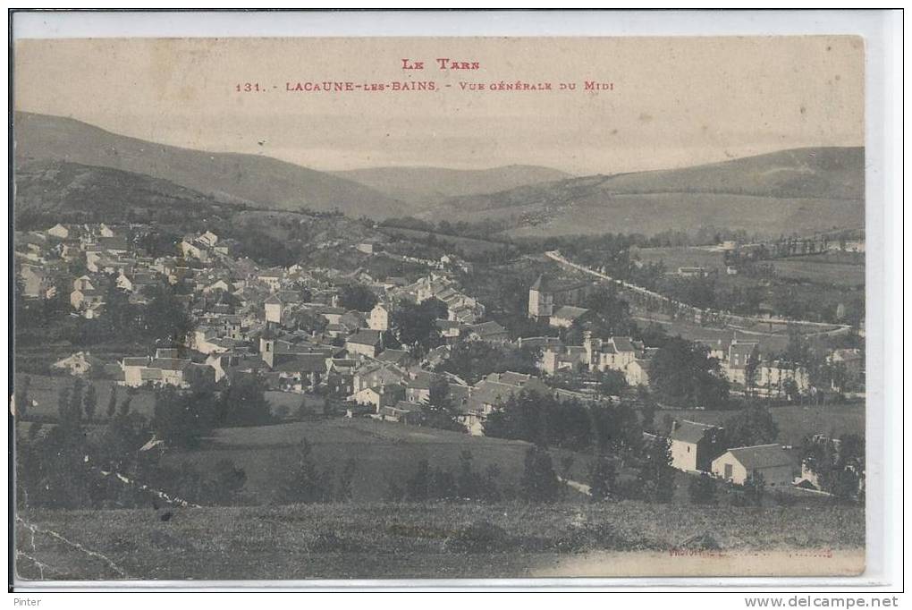 LACAUNE LES BAINS - Vue Générale Du Midi - Albi