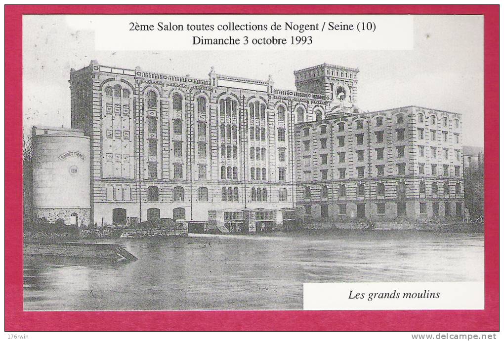 CP  NOGENT SUR SEINE  2e Salon Collections 1993  Les Grands Moulins - Bourses & Salons De Collections
