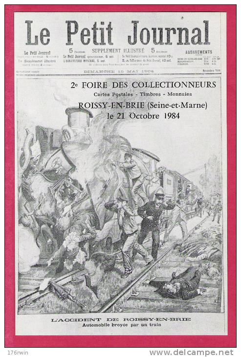 CP  ROISSY EN BRIE  2e Foire Collectionneurs 1984  L'accident 1904 - Bourses & Salons De Collections