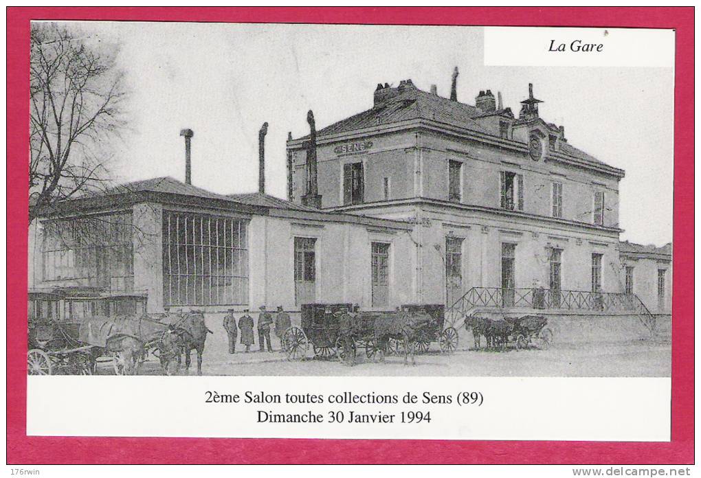 CP  SENS  2e Salon Collections 1994  La Gare - Bourses & Salons De Collections