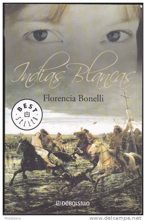 LS Indias Blancas By Florencia Bonelli - Literatuur