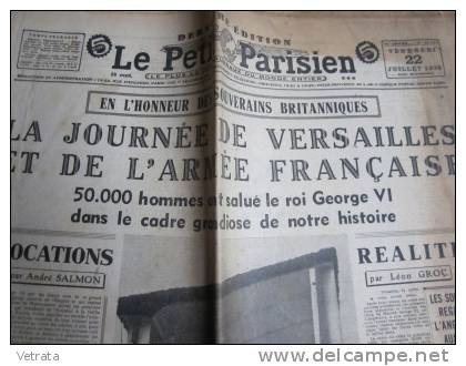 Le Petit Parisien Du 22/07/1938 : Visite Du Roi George VI (état Moyen, Jauni, Déchirures) - Le Petit Parisien