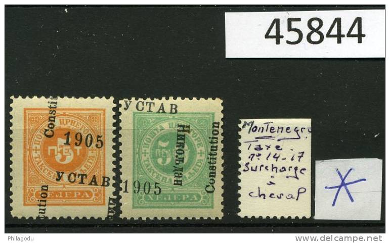 Surcharge à Cheval Sur Timbres TAXE 1905 - Montenegro