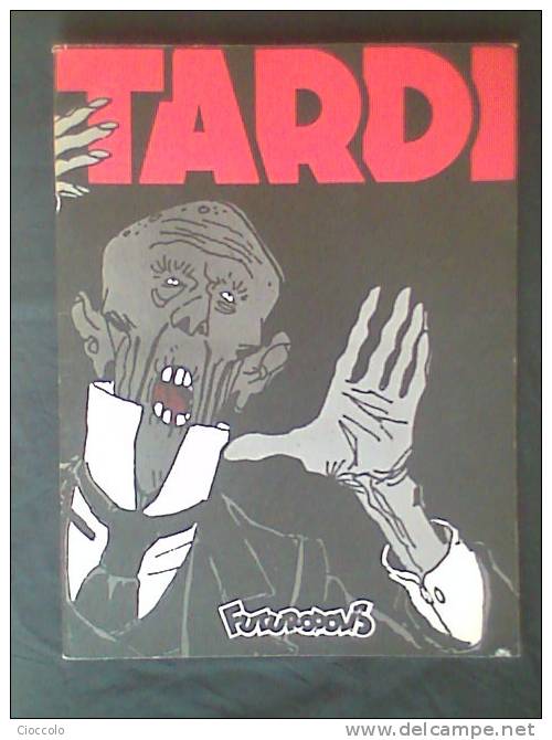 Tardi. Futuropolis Coll.30x40 - Tardi